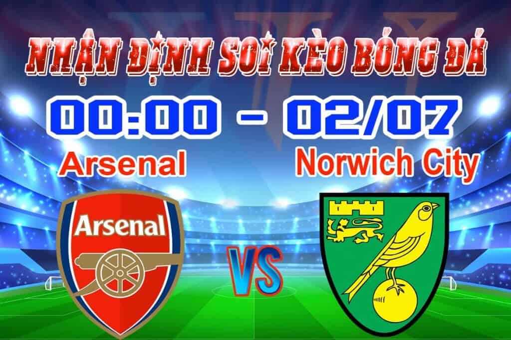 Nhận định soi kèo tỷ lệ cá cược trận Arsenal - Norwich City giải Premier League