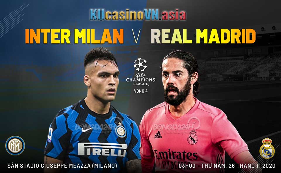 soi kèo Inter Milan vs Real Madrid 26/11/2020