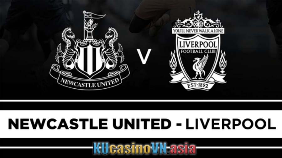 Newcastle vs Liverpool Soi kèo 31/12/2020