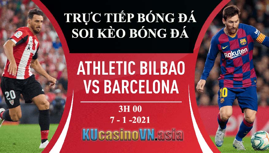 trực tiếp soi kèo bóng đá Athletic Bilbao vs Barcelona