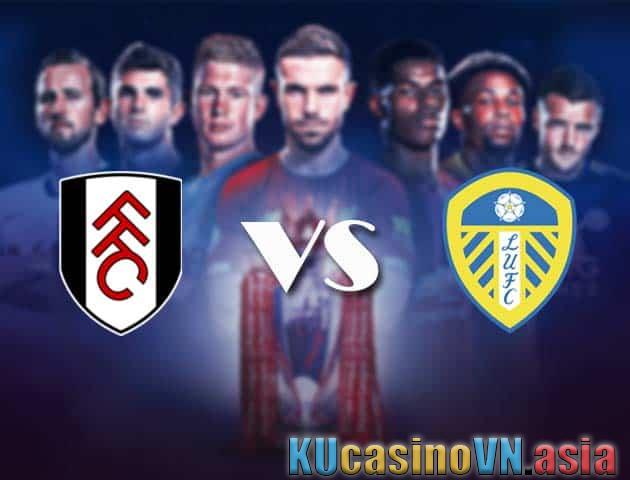 Soi kèo Fulham vs Leeds