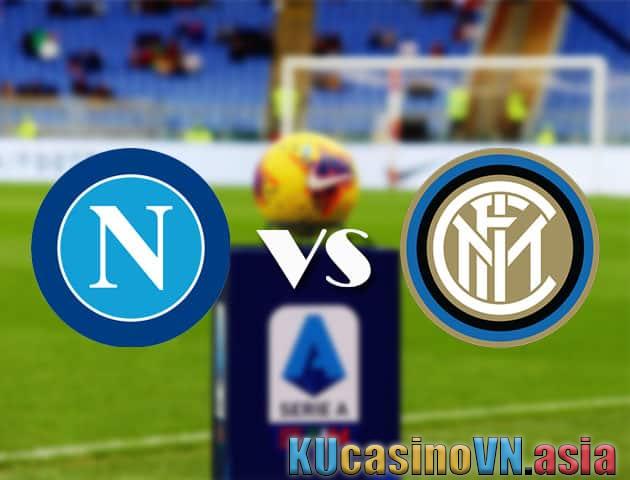 Napoli vs Inter Milan, ngày 19 tháng 4 năm 2021 - Bóng đá quốc gia Ý [Serie A]