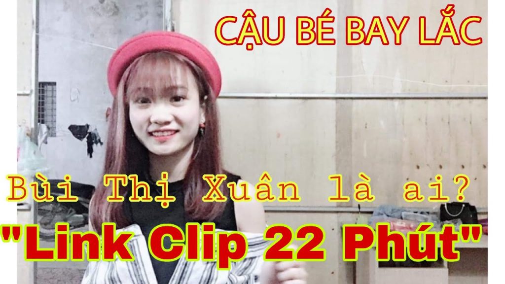 clip Bùi Thị Xuân 2k2