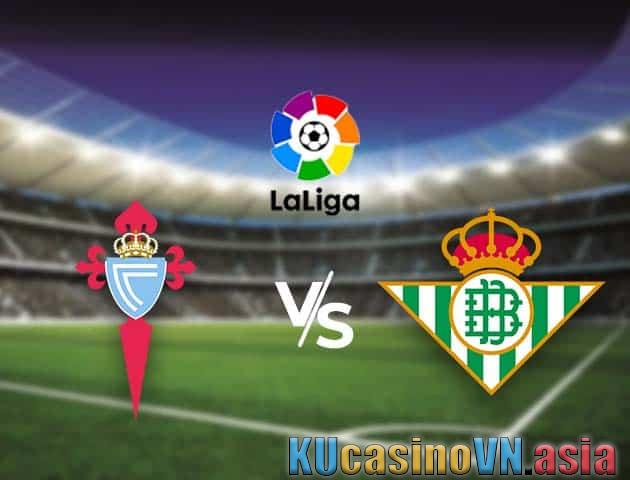 Soi kèo Celta Vigo vs Betis