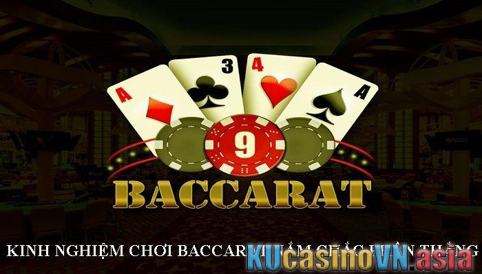 Kinh nghiệm chơi baccarat hiệu quả