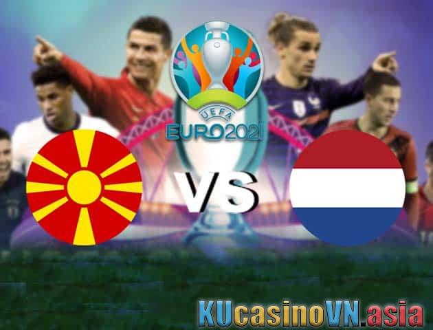 Soi kèo Bắc Macedonia vs Hà Lan