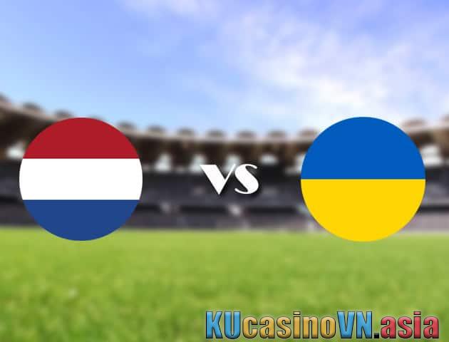 Soi kèo Hà Lan vs Ukraine