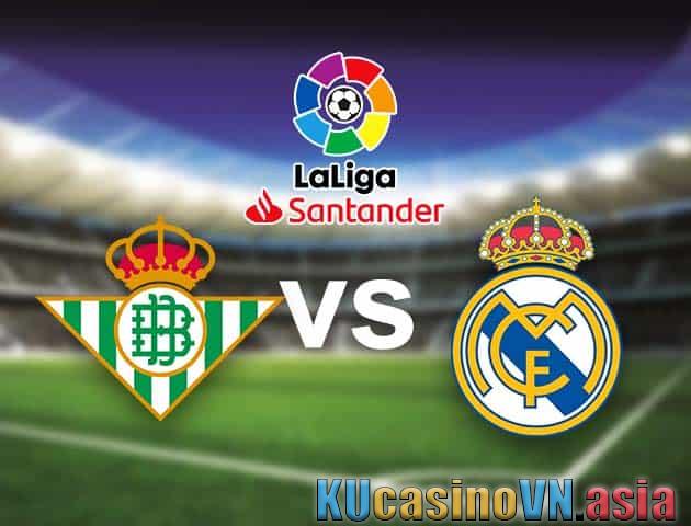 Soi kèo Betis vs Real Madrid