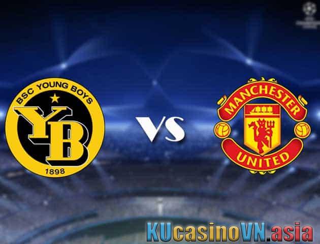 Soi kèo nhận định Young Boys vs MU