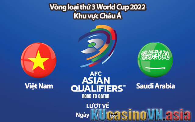 Việt Nam vs Saudi Arabia 19h ngày 16/11