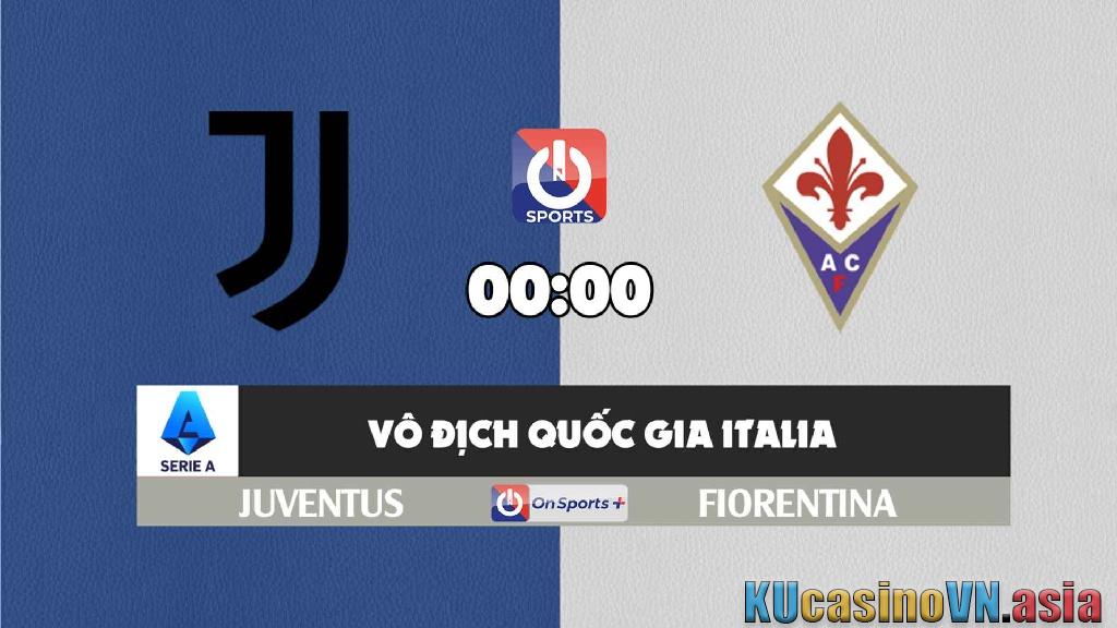 Soi kèo Juventus - Fiorentina