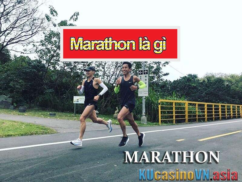 Marathon là gì ?