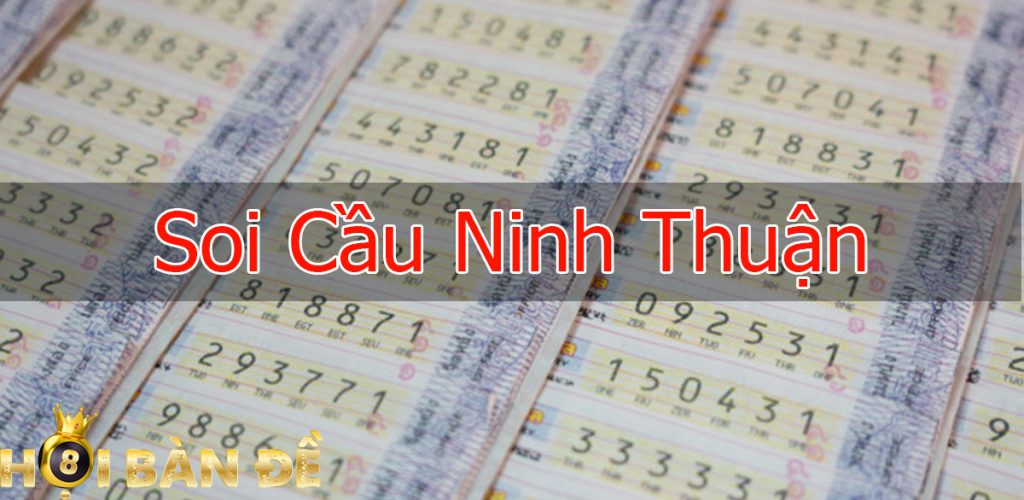 Soi Cầu Xổ Số Ninh Thuận
