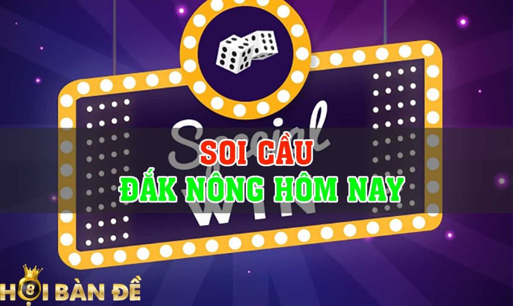 Dự Đoán XS Đắk Nông