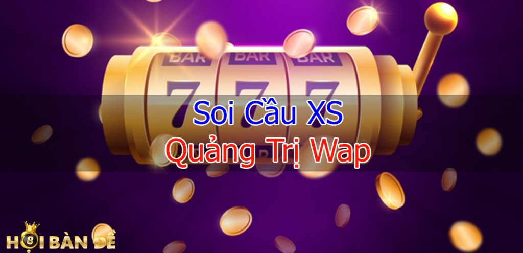 Soi Cầu dự đoán xổ số Quảng Trị