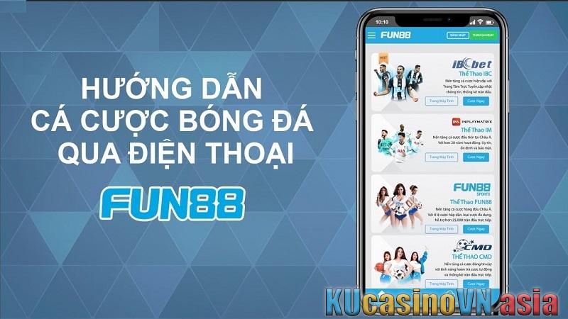 Hướng dẫn cá độ Fun88