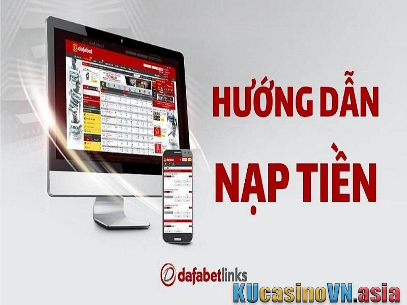 nạp tiền trên Dafabet