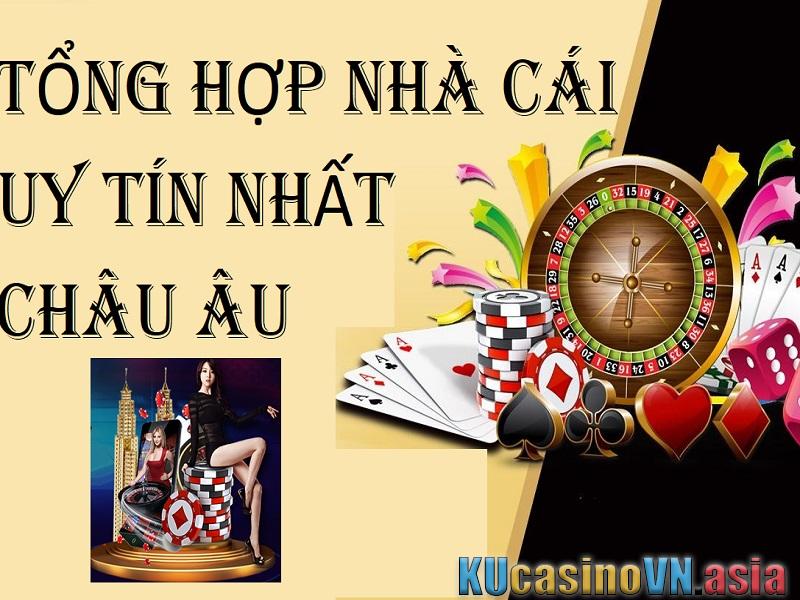 Nhà Cái Châu Âu Uy Tín